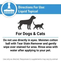 VetClassics Dog & Cat Tear Stain Remover, 4-oz Bottle -Pawfect Care 262764 PT7. AC SS1800 V1614359212
