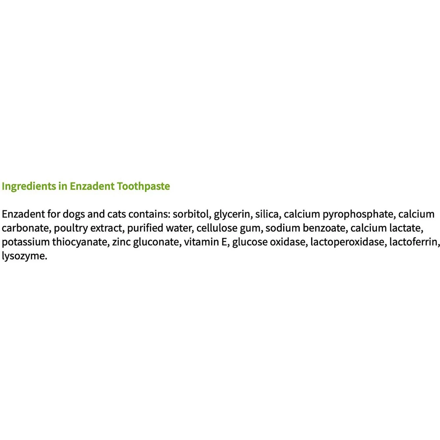 Vetoquinol Enzadent Enzymatic Poultry Flavor Dog & Cat Toothpaste 5 Vetoquinol Enzadent Enzymatic Poultry Flavor Dog & Cat Toothpaste - Image 3